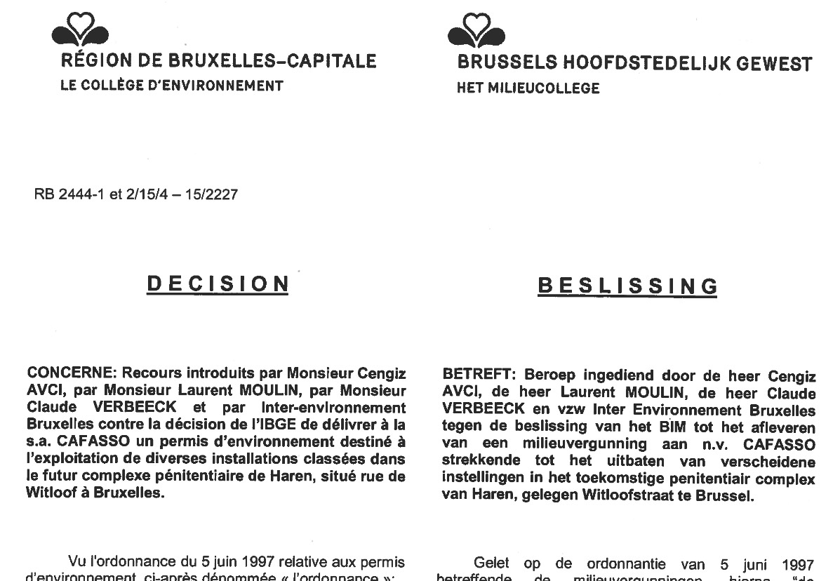 Lire la suite à propos de l’article Mégaprison de Bruxelles Haren : le Collège de l’environnement carbonise le permis d’environnement de Cafasso – Communiqué de presse 15/12/2015