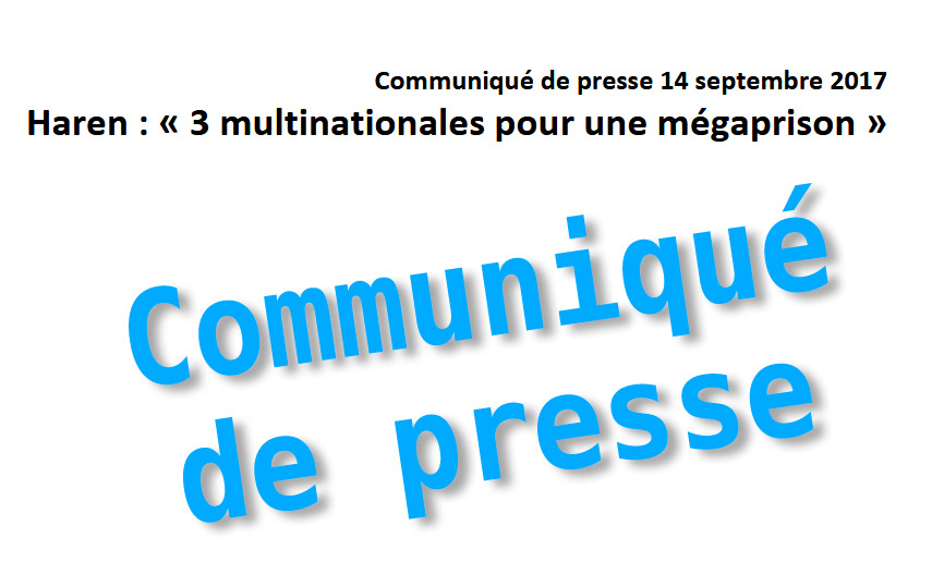 Lire la suite à propos de l’article Haren : « 3 multinationales pour une mégaprison »